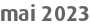 mai 2023